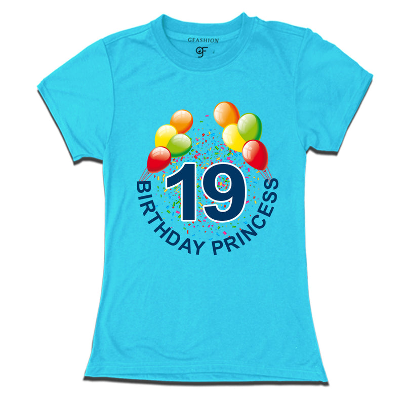 Birthday princess t shirts for 19th birthday