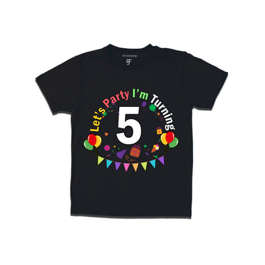Let's party i'm turning 5 festive birthday t shirts
