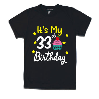 it's my 33rd birthday tshirts for men's and women's