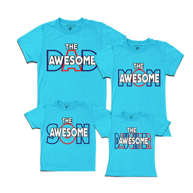 AWESOME DAD MOM SON DAUGHTER FAMILY T SHIRTS