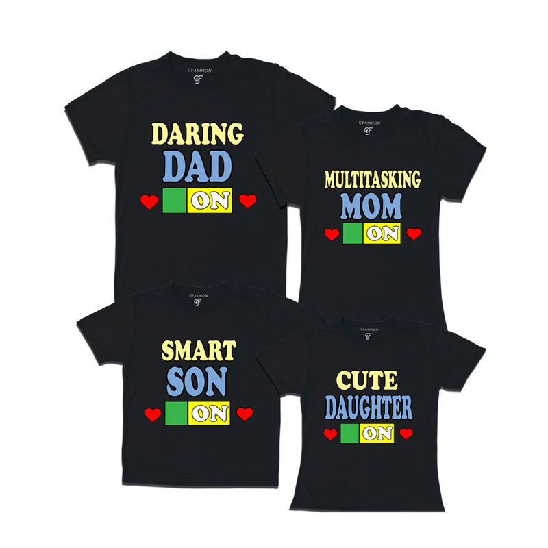 DARING DAD MULTITASKING MOM SMART SON CUTE DAUGHTER ON FAMILY T SHIRTS