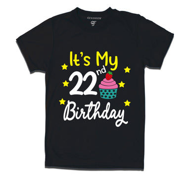 it's my 22nd birthday tshirts for boy and girls