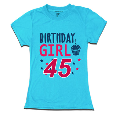 Birthday Girl t shirts for 45th year