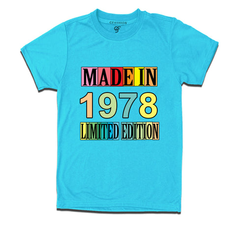 Made in 1978 Limited Edition t shirts