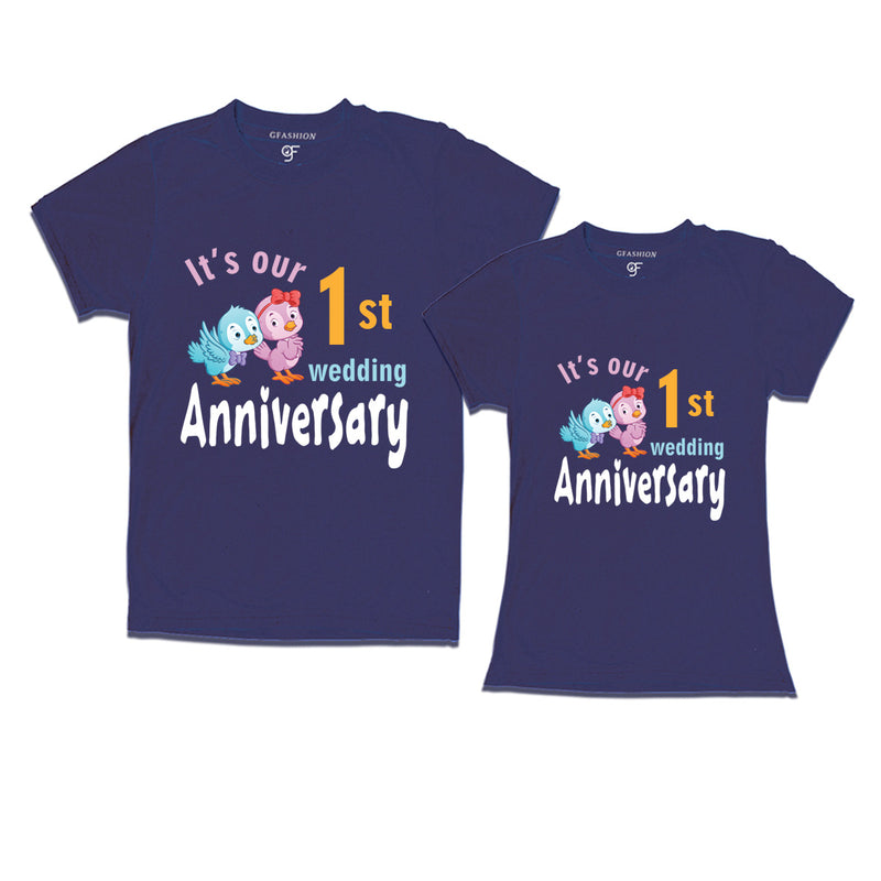 Its our 1st wedding anniversary cute couple t-shirts