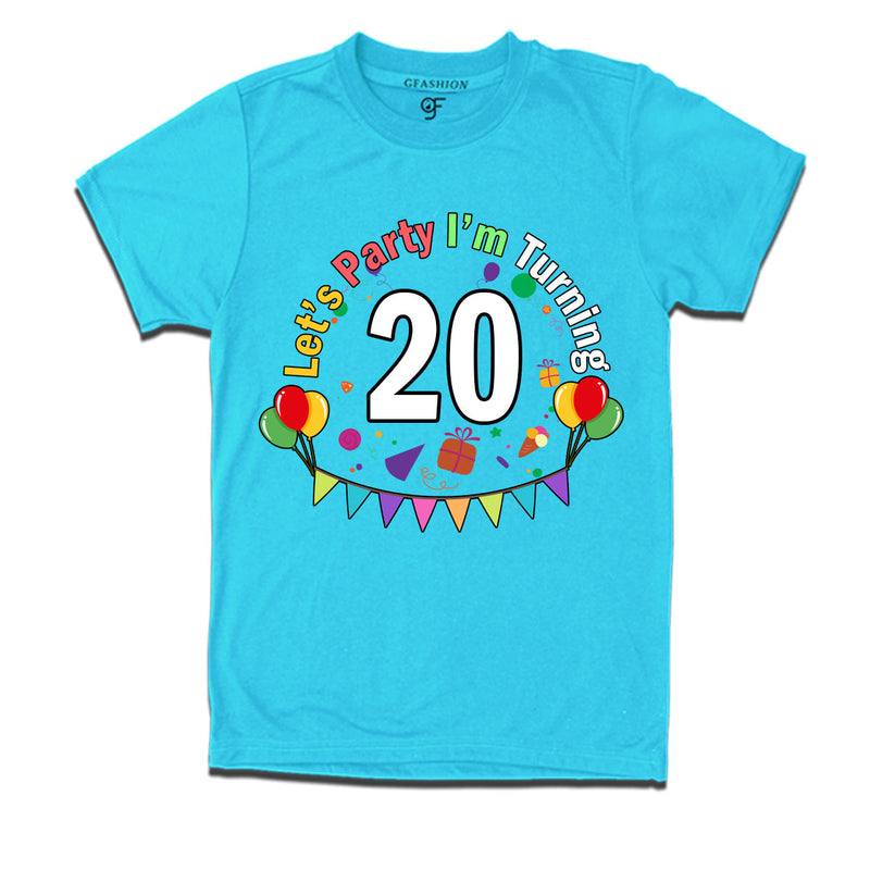 Let's party i'm turning 20 festive birthday t shirts
