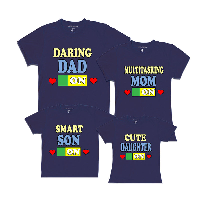 DARING DAD MULTITASKING MOM SMART SON CUTE DAUGHTER ON FAMILY T SHIRTS