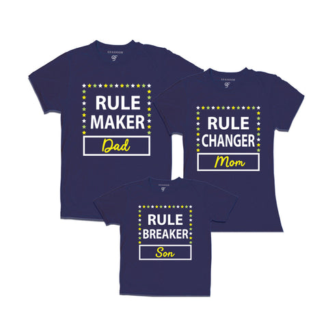 Rule Maker-Changer-Breaker T-shirts For Dad Mom Son