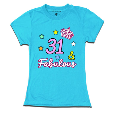 31 & Fabulous birthday women t shirts for 31st birthday