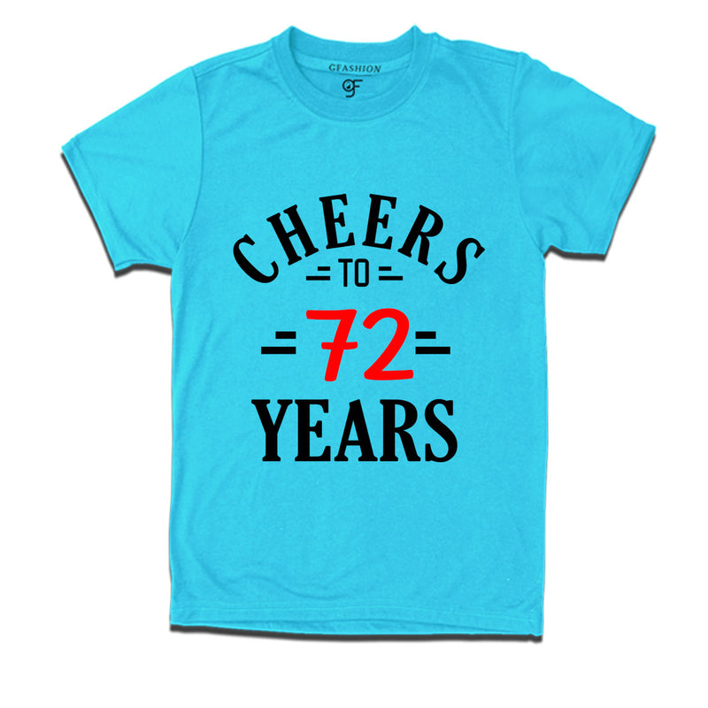 Cheers to 72 years birthday t shirts for 72nd birthday