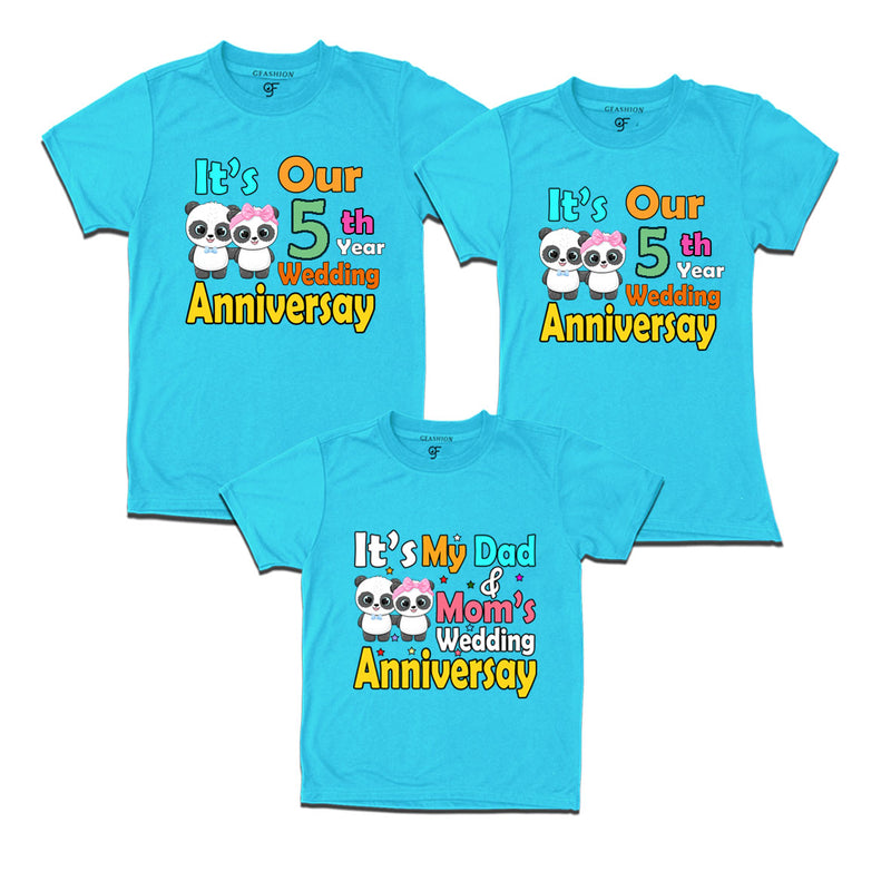 It's our 5th year wedding anniversary family tshirts.