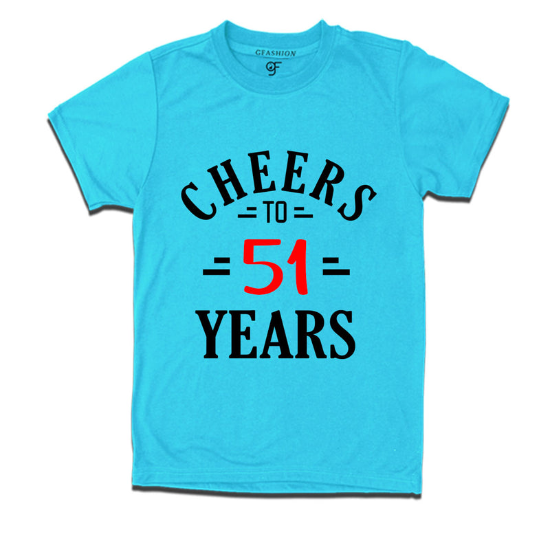 Cheers to 51 years birthday t shirts for 51st birthday