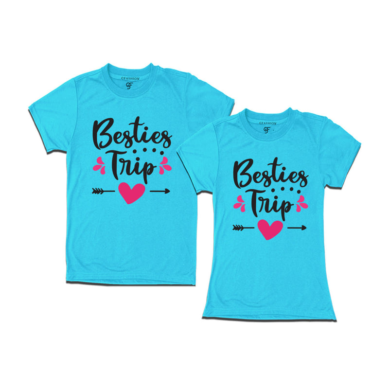 BESTIES TRIP TSHIRTS FOR FRIENDS AND GROUP