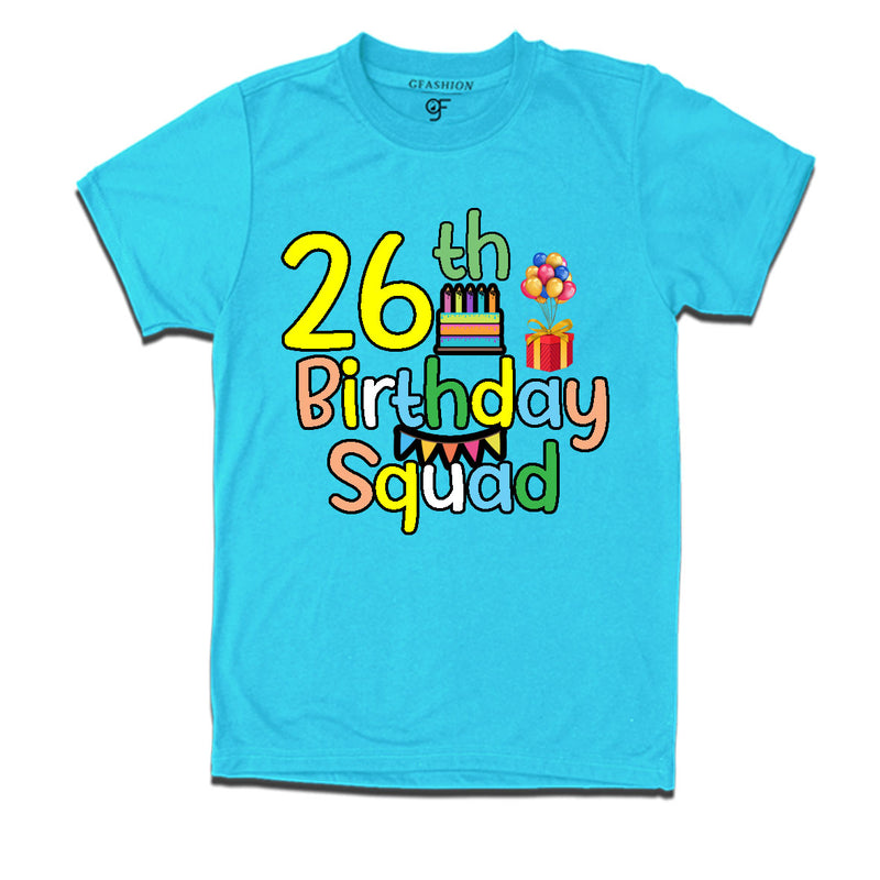 26th birthday squad t shirts