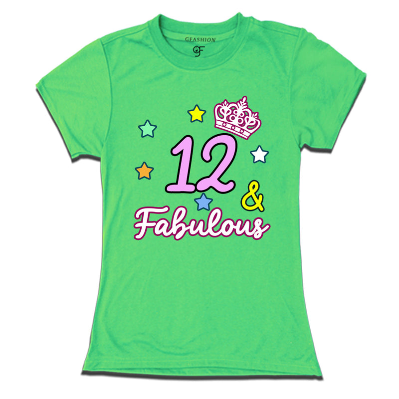 12 & Fabulous birthday girl t shirts for 12th birthday