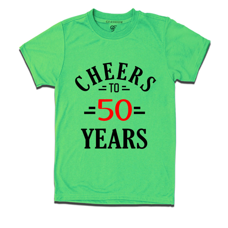 Cheers to 50 years birthday t shirts for 50th birthday