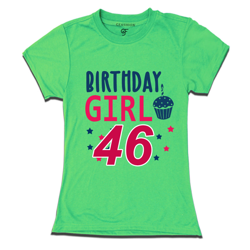 Birthday Girl t shirts for 46th year