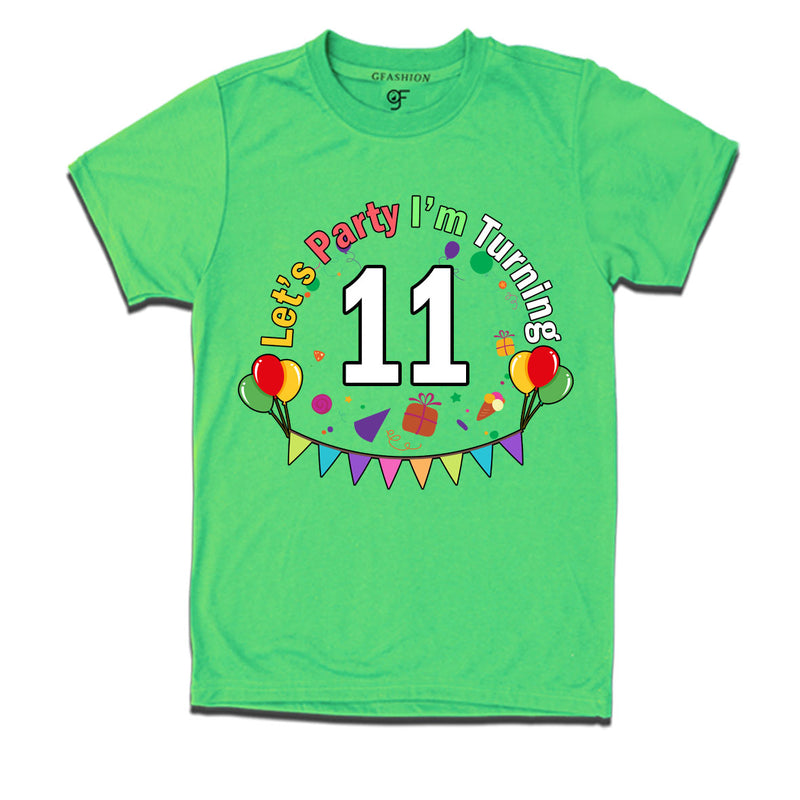 Let's party i'm turning 11 festive birthday t shirts