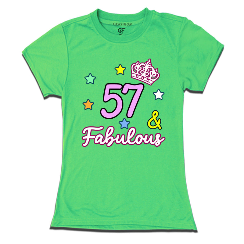 57 & Fabulous birthday women t shirts for 57th birthday