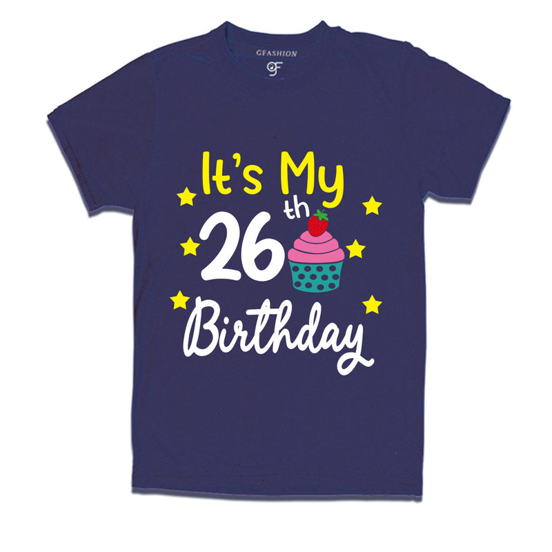 it's my 26th birthday tshirts for men's and women's