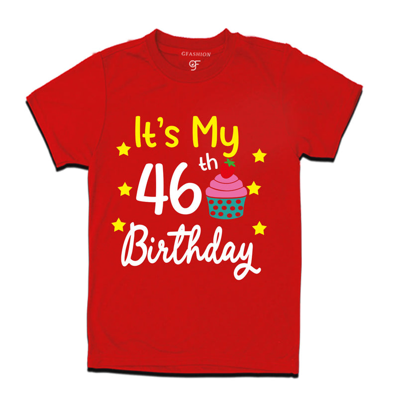 it's my 46th birthday tshirts for men's and women's