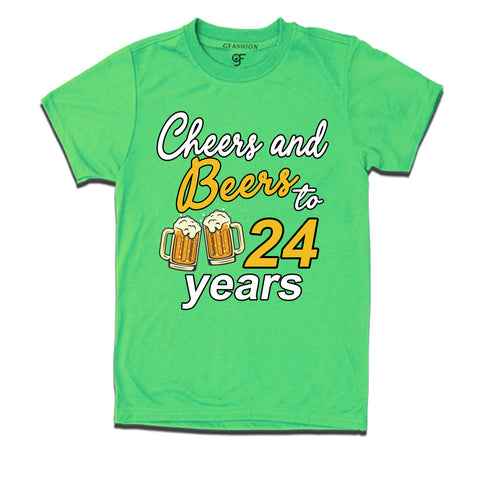 Cheers and beers to 24 years funny birthday party t shirts
