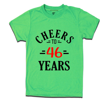 Cheers to 46 years birthday t shirts for 46th birthday