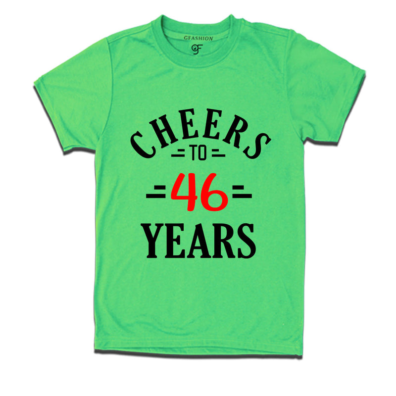 Cheers to 46 years birthday t shirts for 46th birthday