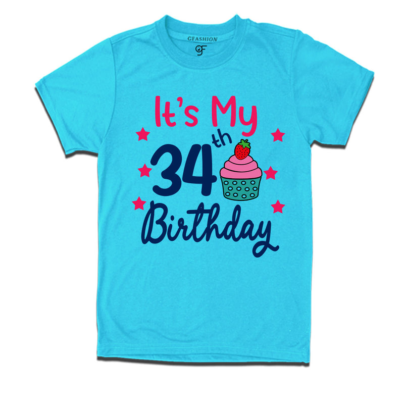 it's my 34th birthday tshirts for  men's and women's