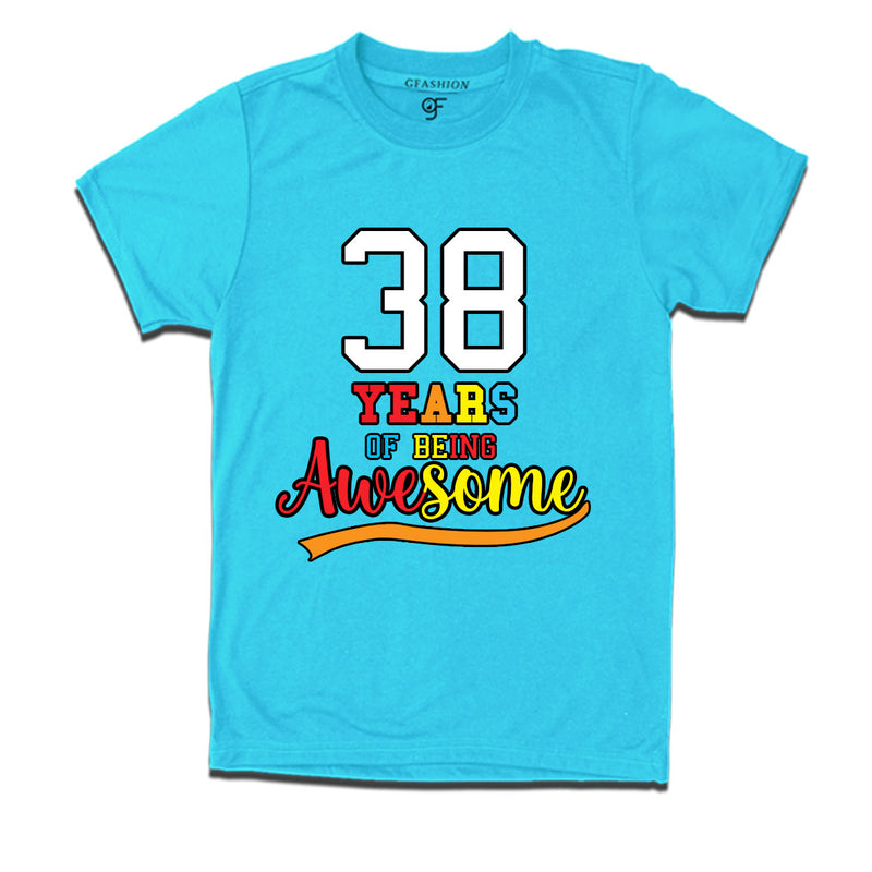 38 years of being awesome 38th birthday t-shirts