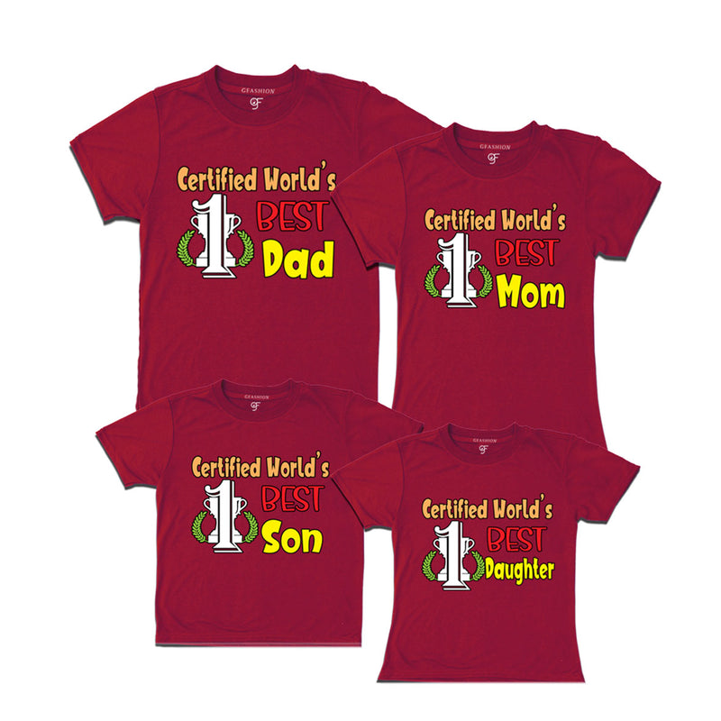 CERTIFIED WORLD'S BEST DAD MOM SON AND DAUGHTER FAMILY T SHIRTS