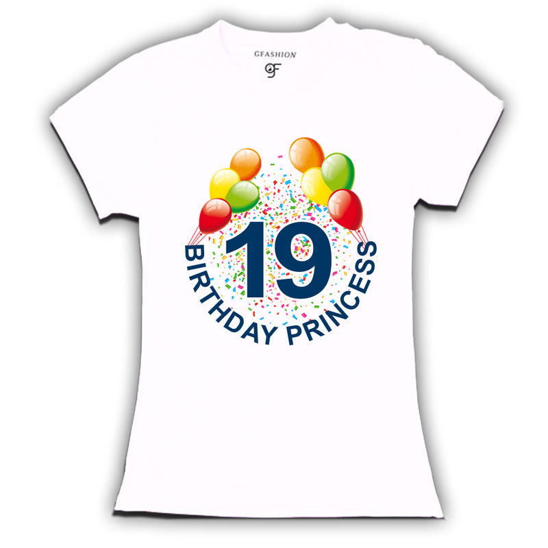 Birthday princess t shirts for 19th birthday