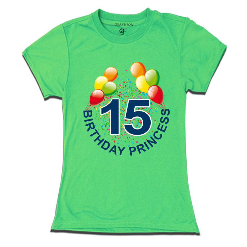 Birthday princess t shirts for 15th birthday