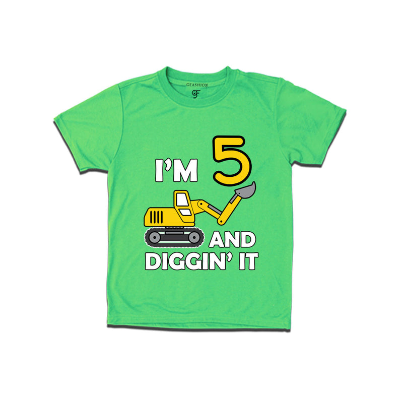 I'm 5 and Digging It t shirts for boys and girls