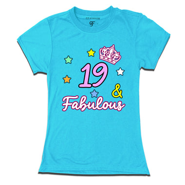 19 & Fabulous birthday girl t shirts for 19th birthday