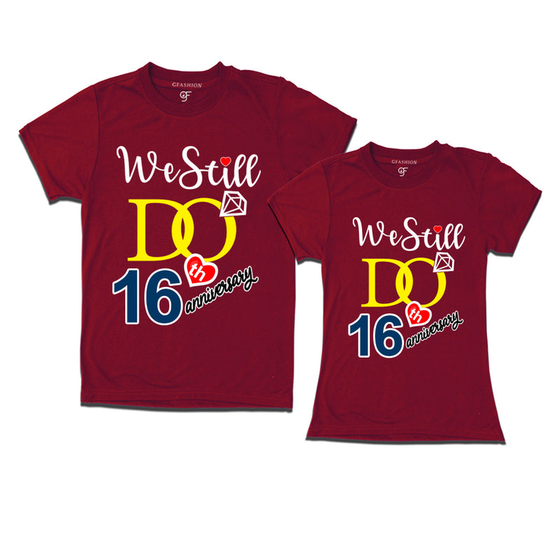 We Still Do Lovable 16th anniversary t shirts for couples