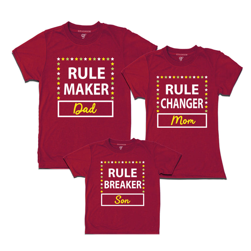 Rule Maker-Changer-Breaker T-shirts For Dad Mom Son