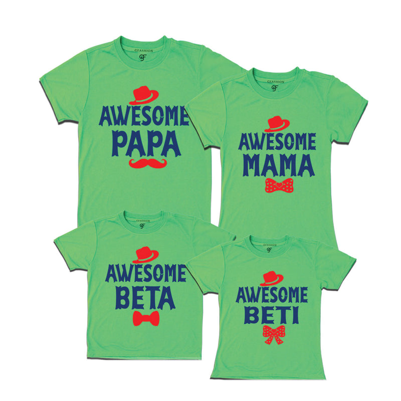 AWESOME PAPA MAMA BETA BETI  FAMILY T SHIRTS