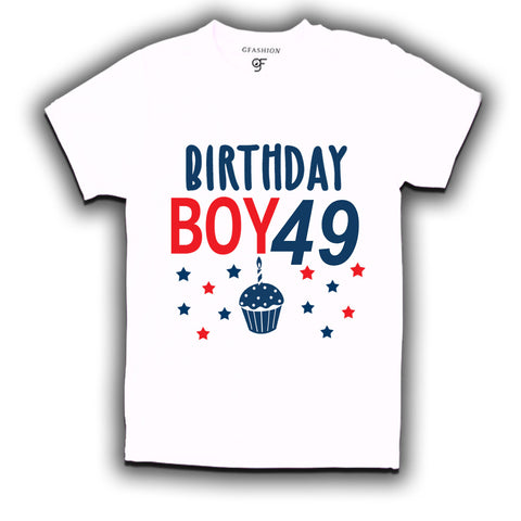 Birthday boy t shirts for 49th year