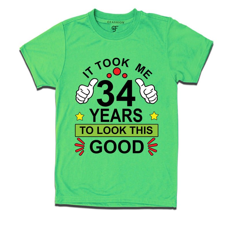 34th birthday tshirts with it took me 34 years to look this good design