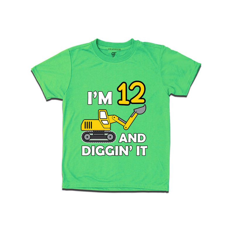 I'm 12 and Digging It t shirts for boys and girls