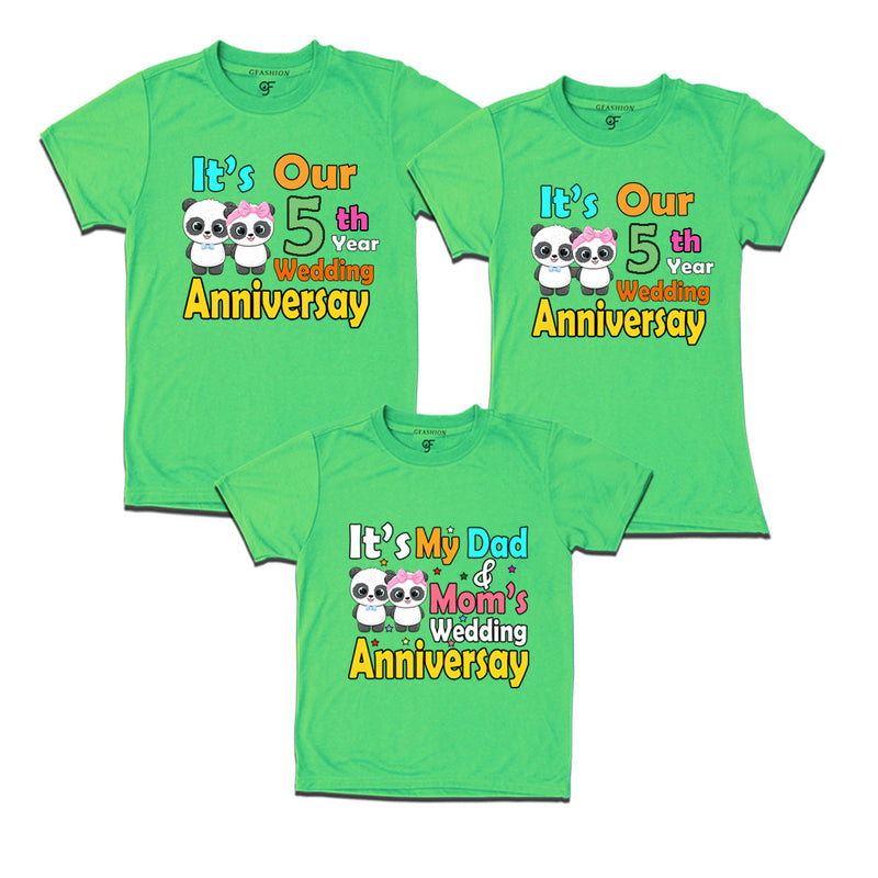 It's our 5th year wedding anniversary family tshirts.