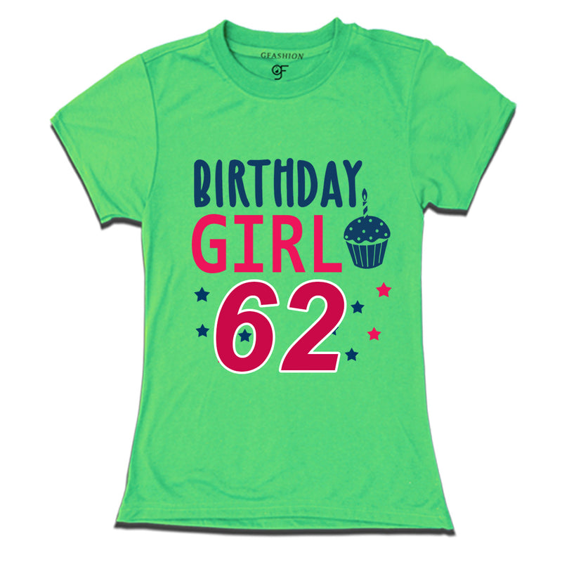 Birthday Girl t shirts for 62nd year