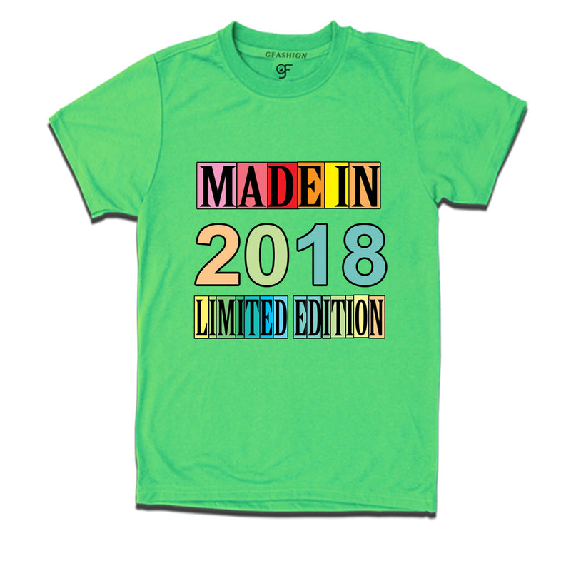 Made in 2018 Limited Edition t shirts