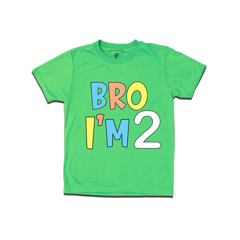 Bro I'm 2 trending birthday t shirts