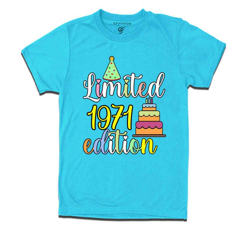 limited 1971 edition birthday t-shirts