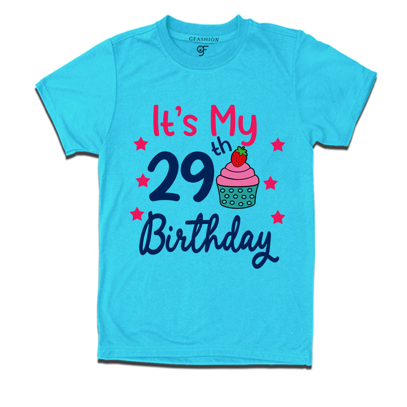 it's my 29th birthday tshirts for men's and women's