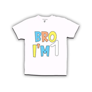 Bro I'm 1 trending birthday t shirts