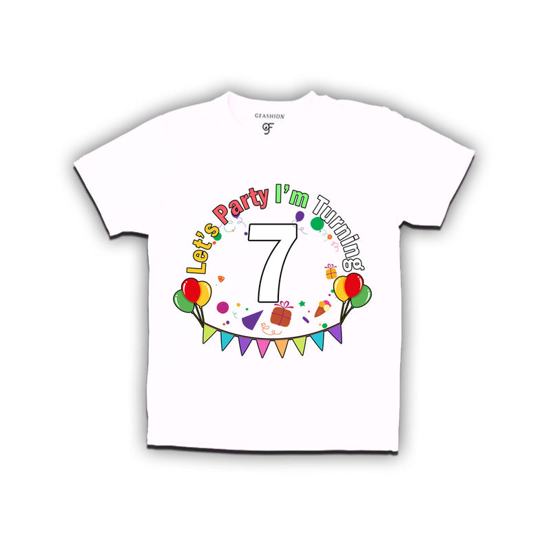 Let's party i'm turning 7 festive birthday t shirts