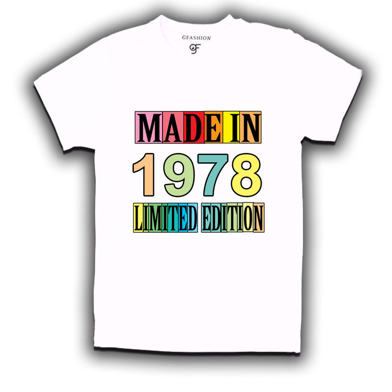 Made in 1978 Limited Edition t shirts